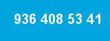 936 408 53 41 936 408 53 41